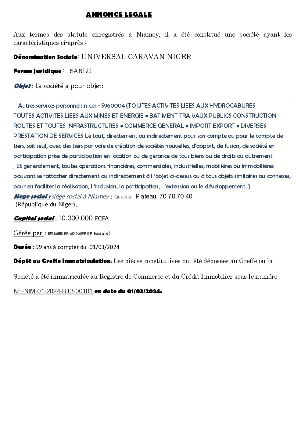 You are currently viewing ANNONCE LEGALE : AVIS DE CONSTITUTION DE SOCIETE
