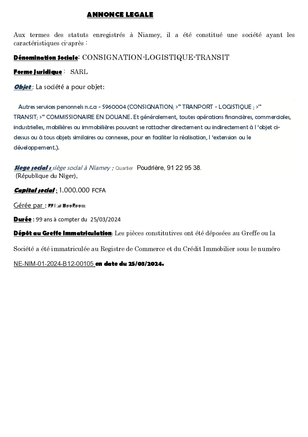 You are currently viewing ANNONCE LEGALE : AVIS DE CONSTITUTION DE SOCIETE